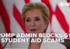 Trump BLOCKS $1 Billion Student Aid Heist